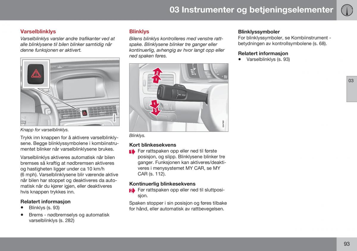 Volvo XC70 Cross Country II 2 bruksanvisningen / page 95