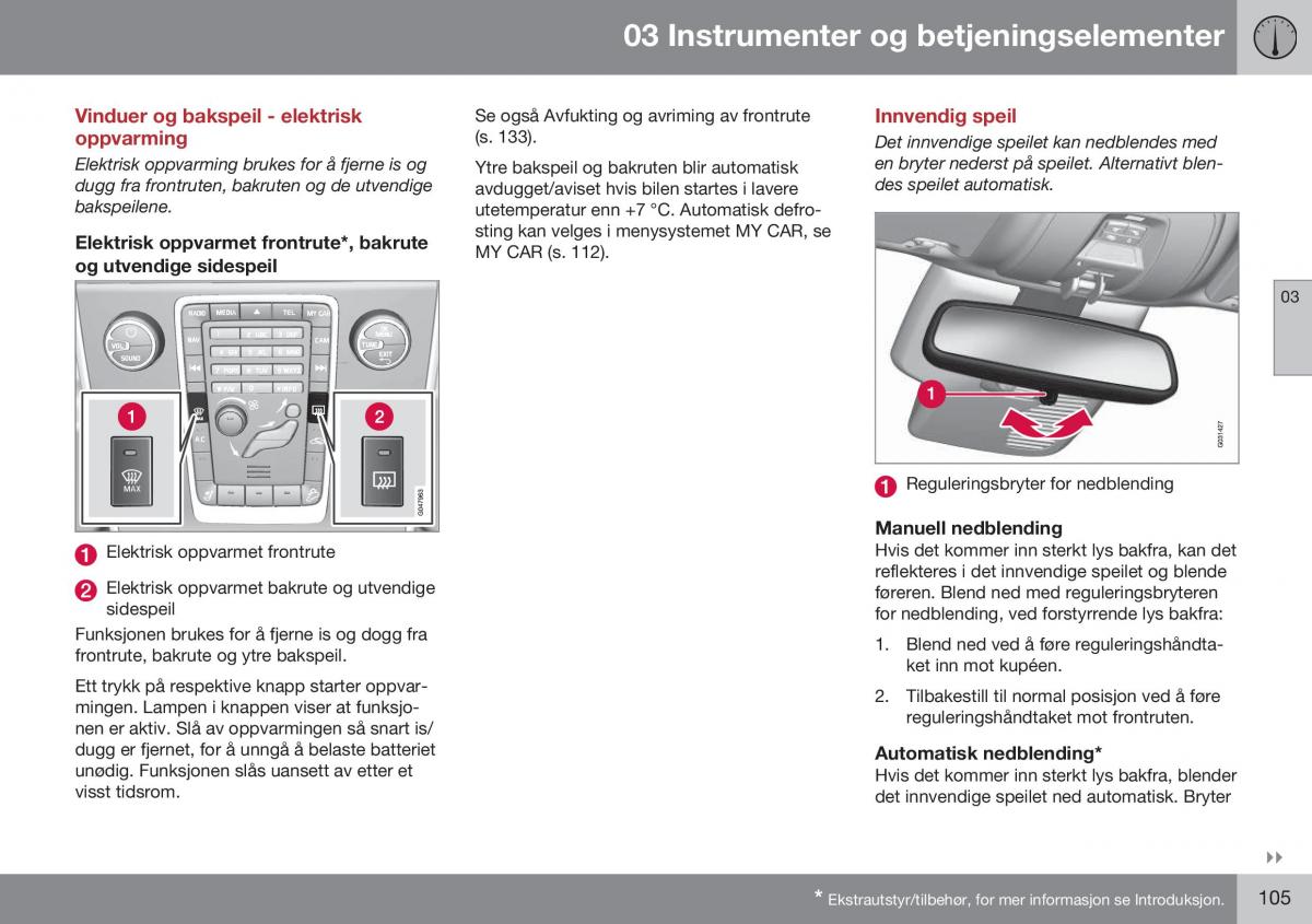 Volvo XC70 Cross Country II 2 bruksanvisningen / page 107