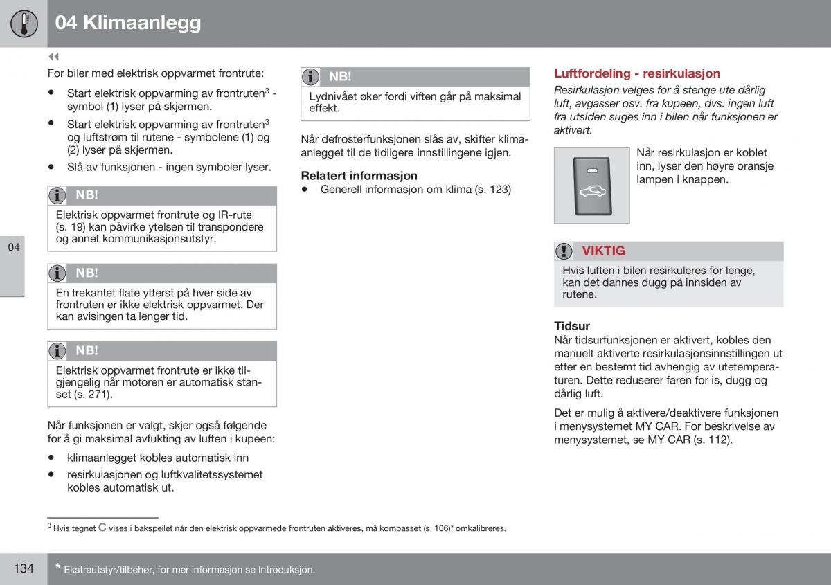 Volvo XC70 Cross Country II 2 bruksanvisningen / page 136