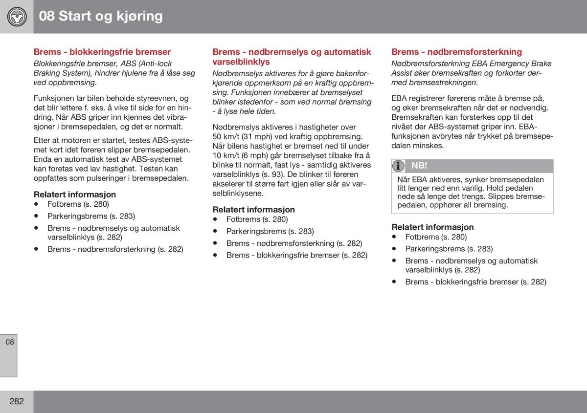 Volvo XC70 Cross Country II 2 bruksanvisningen / page 284