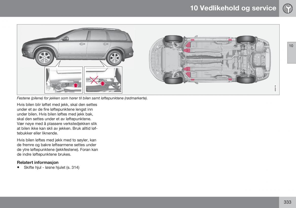 Volvo XC70 Cross Country II 2 bruksanvisningen / page 335