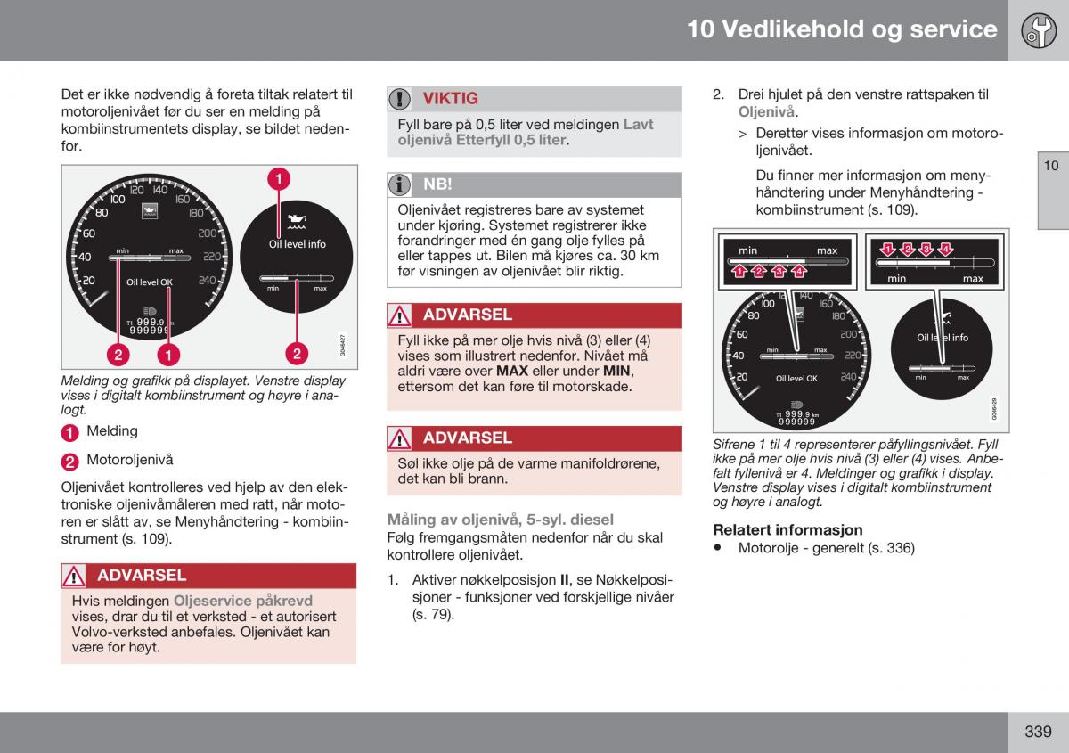 Volvo XC70 Cross Country II 2 bruksanvisningen / page 341