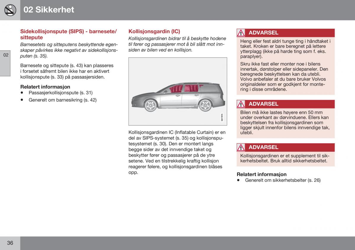 Volvo XC70 Cross Country II 2 bruksanvisningen / page 38