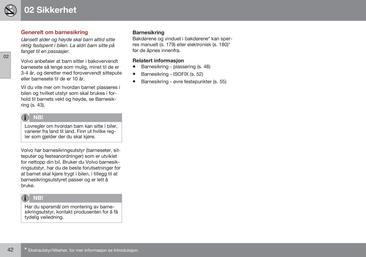 Volvo XC70 Cross Country II 2 bruksanvisningen / page 44