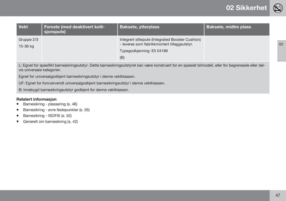 Volvo XC70 Cross Country II 2 bruksanvisningen / page 49