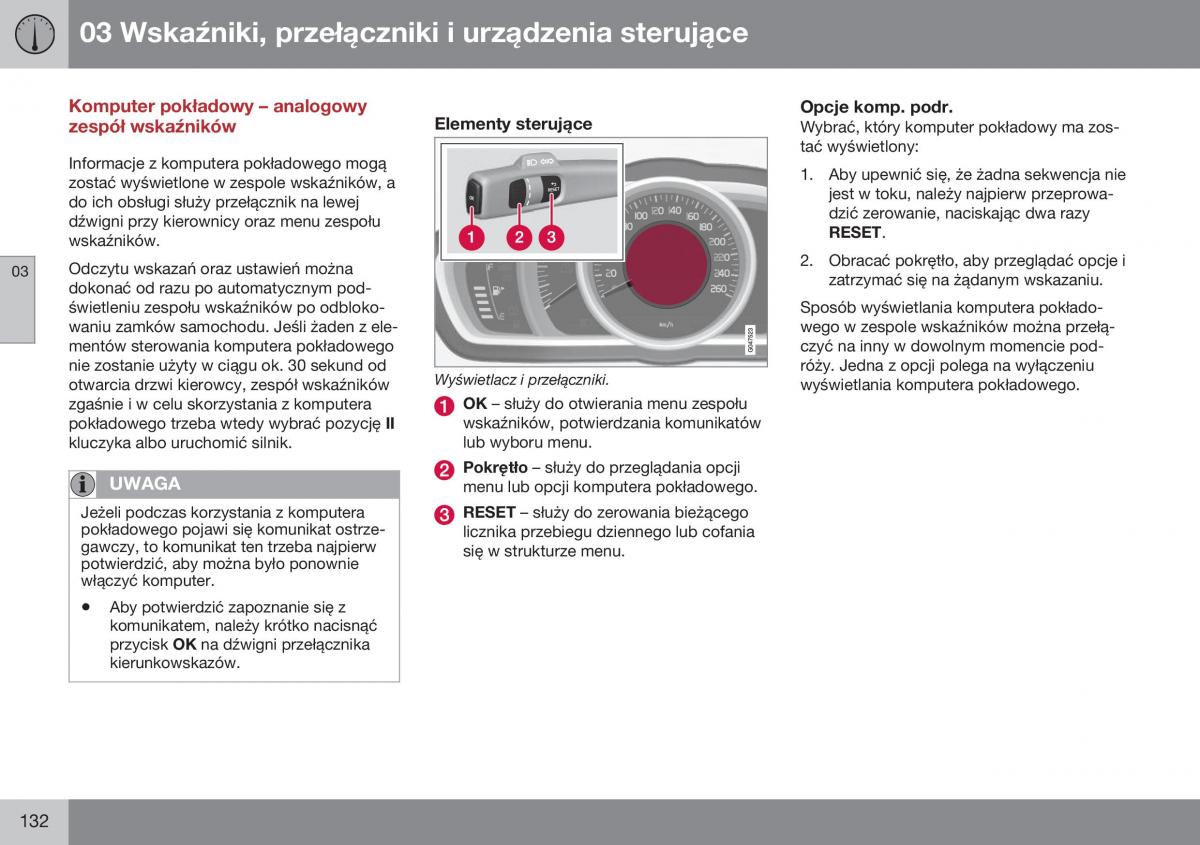 Volvo XC70 Cross Country II 2 instrukcja obslugi / page 134