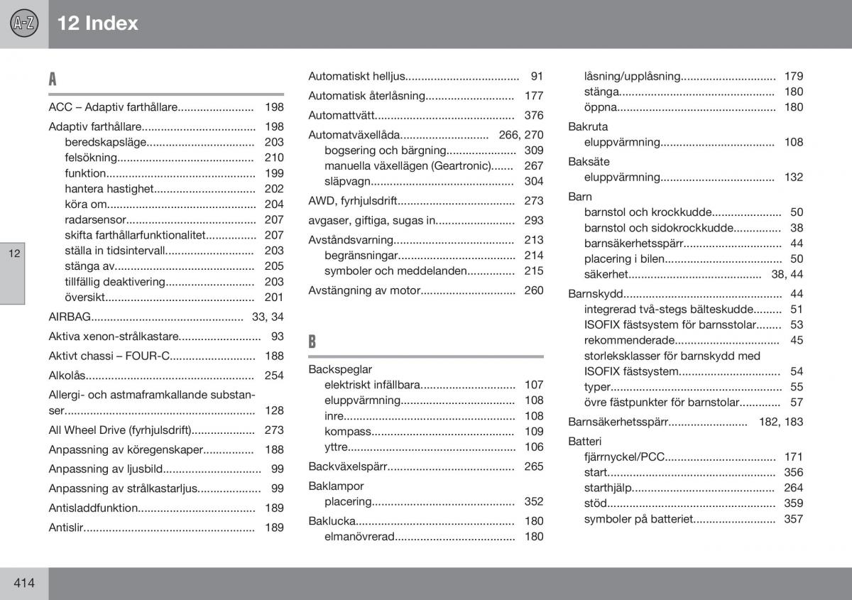 Volvo XC70 Cross Country II 2 instruktionsbok / page 416