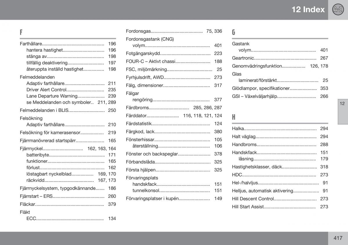 Volvo XC70 Cross Country II 2 instruktionsbok / page 419