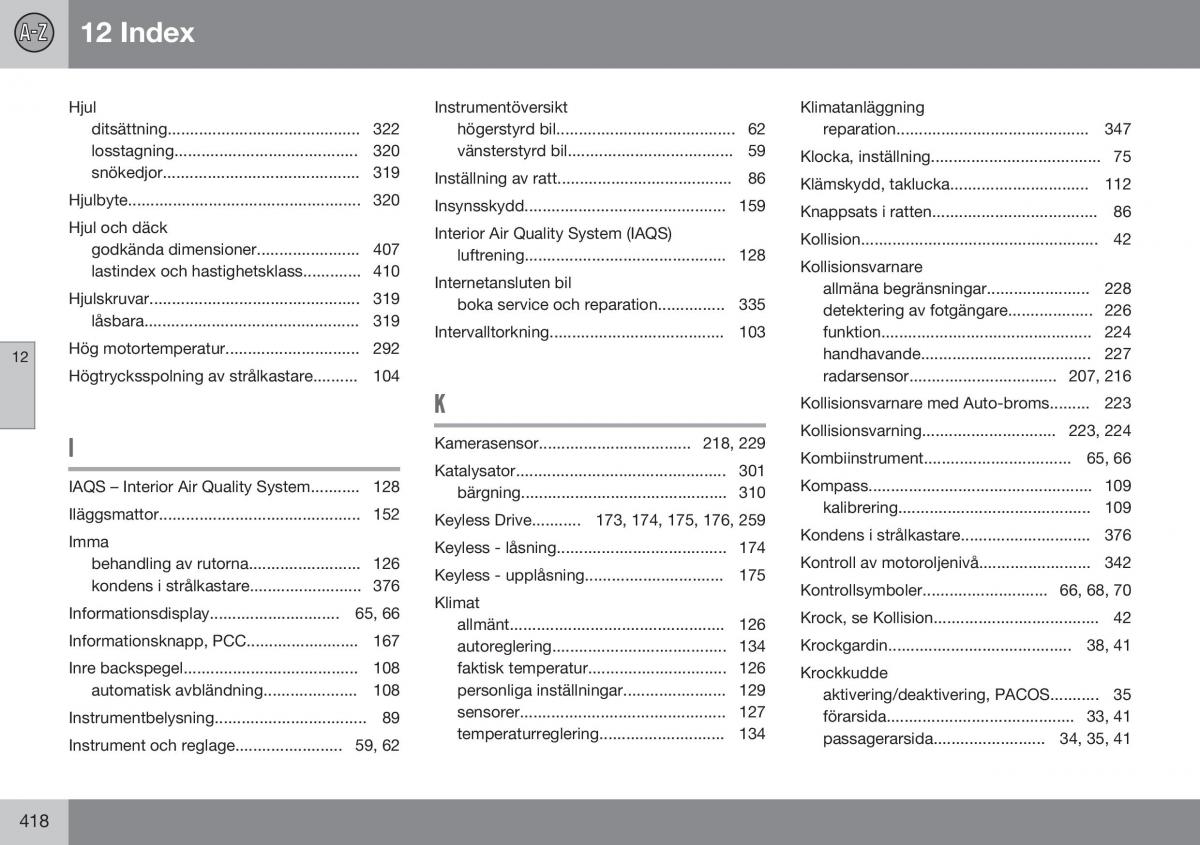 Volvo XC70 Cross Country II 2 instruktionsbok / page 420