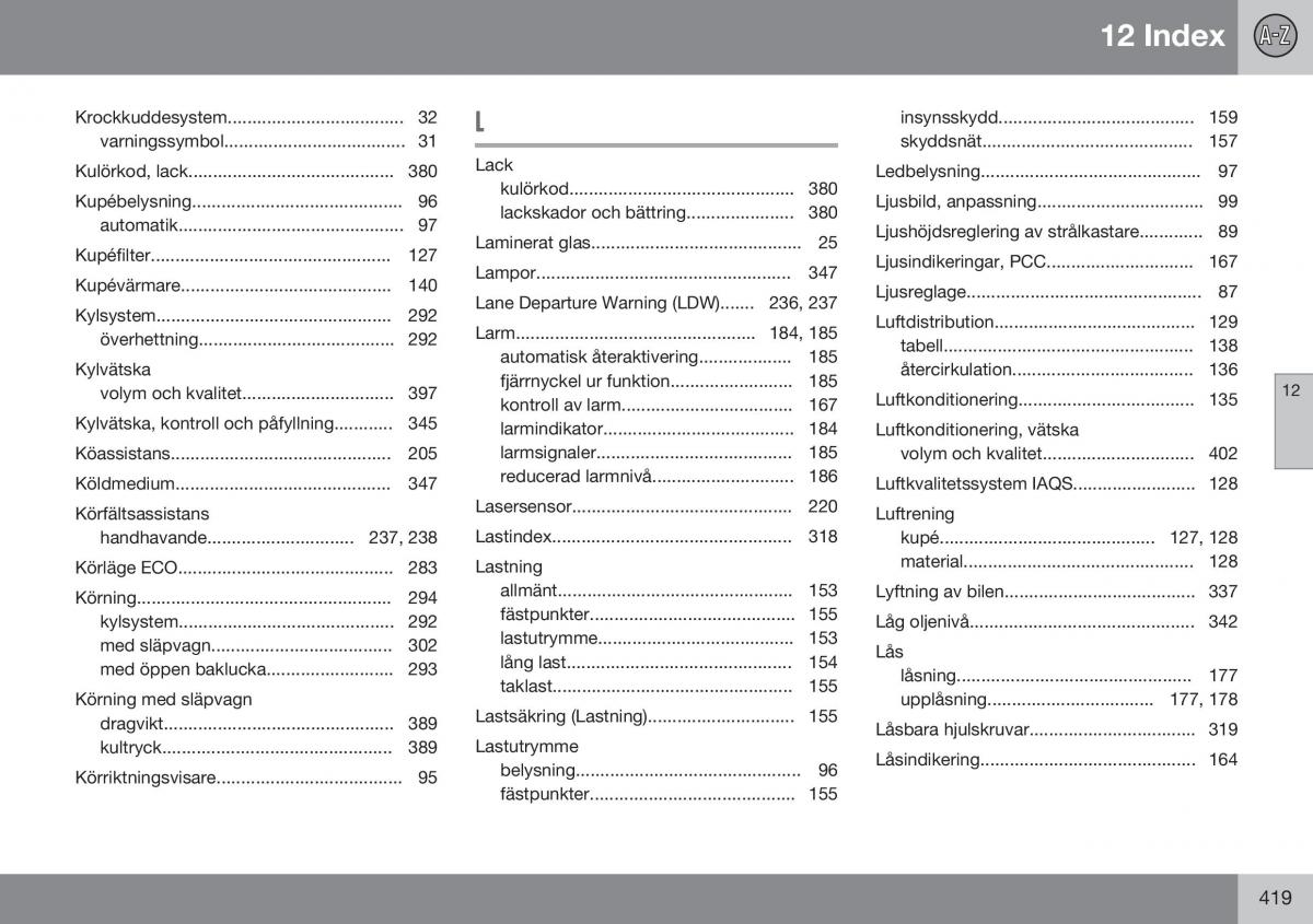 Volvo XC70 Cross Country II 2 instruktionsbok / page 421