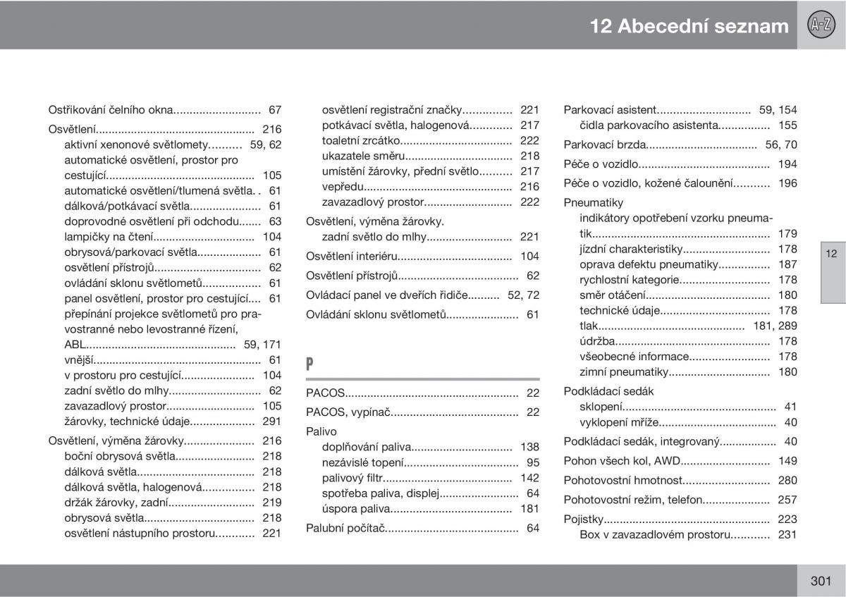 Volvo XC90 I 1 navod k obsludze / page 303