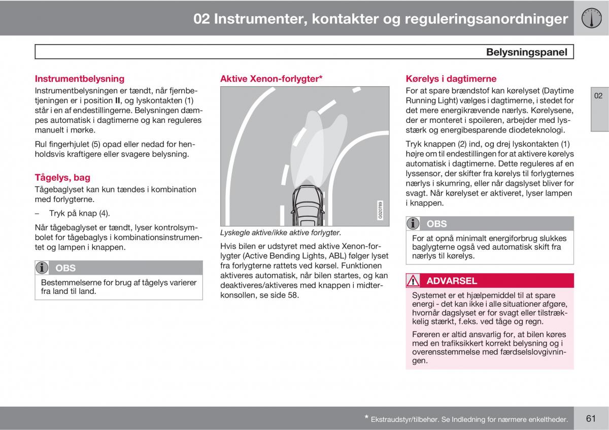 Volvo XC90 I 1 Bilens instruktionsbog / page 63