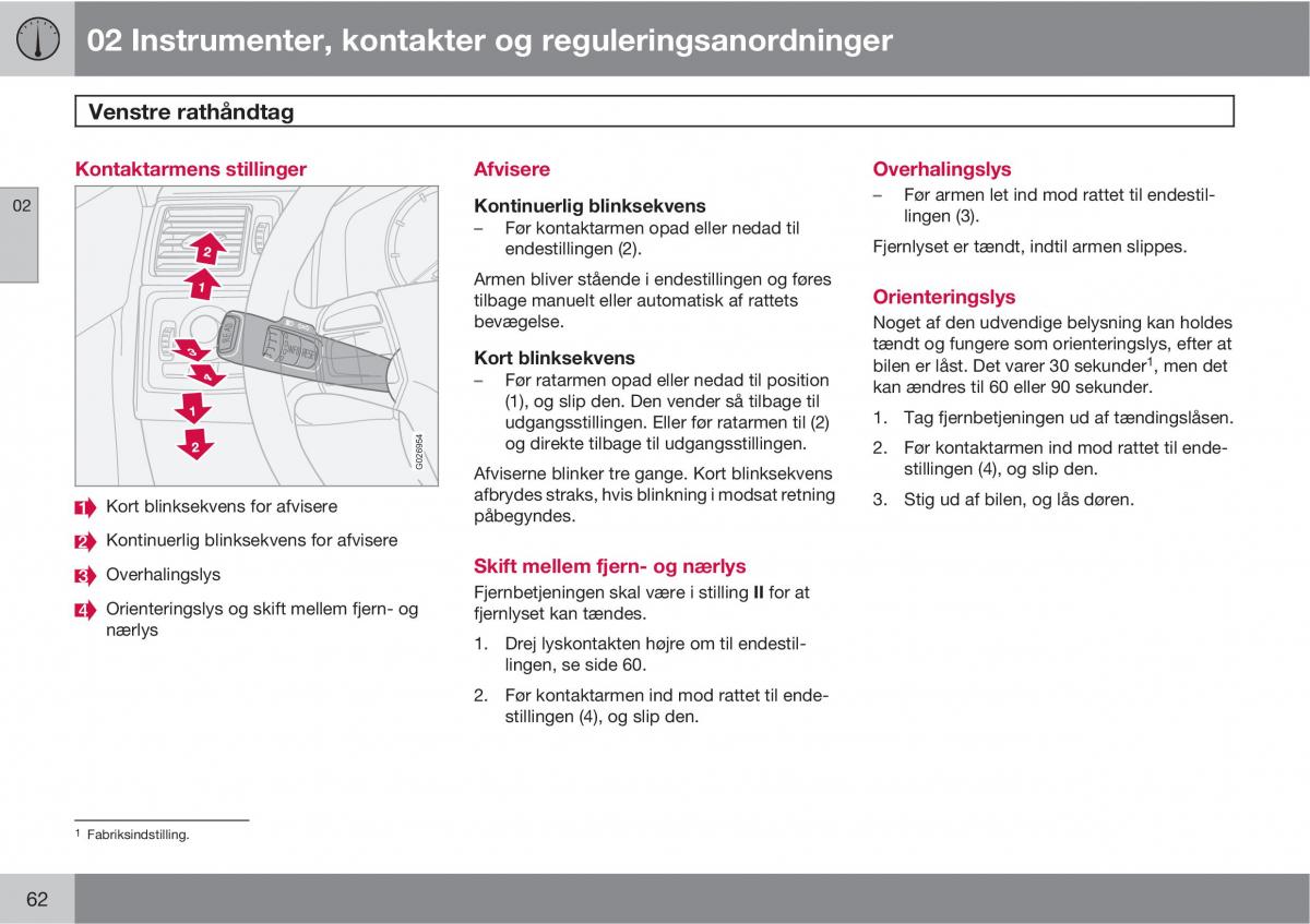 Volvo XC90 I 1 Bilens instruktionsbog / page 64