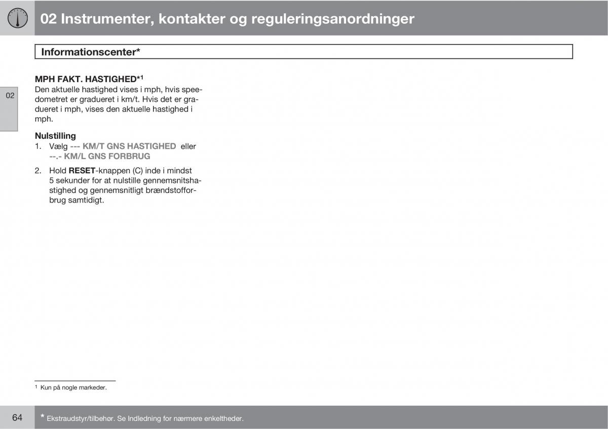 Volvo XC90 I 1 Bilens instruktionsbog / page 66