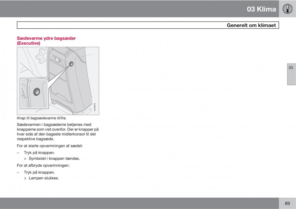 Volvo XC90 I 1 Bilens instruktionsbog / page 91