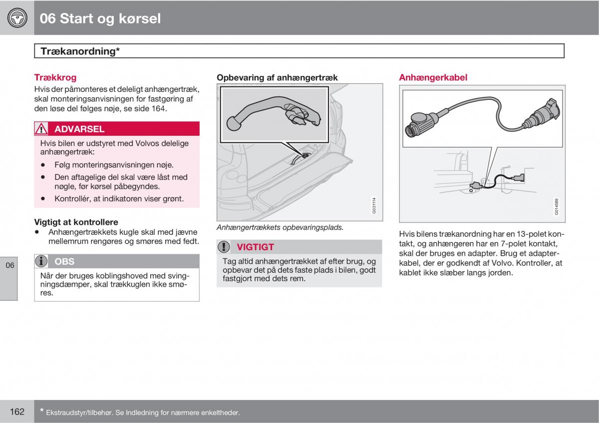 Volvo XC90 I 1 Bilens instruktionsbog / page 164