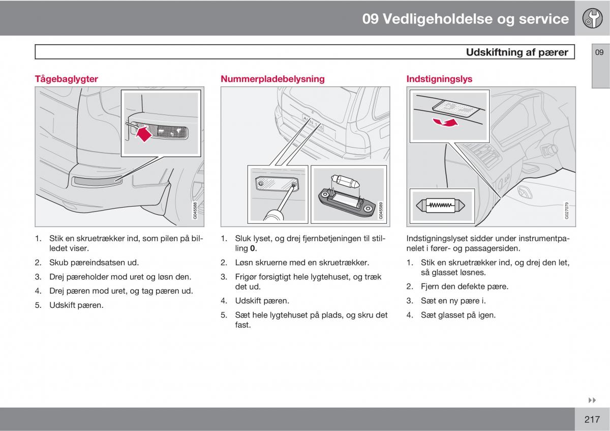 Volvo XC90 I 1 Bilens instruktionsbog / page 219