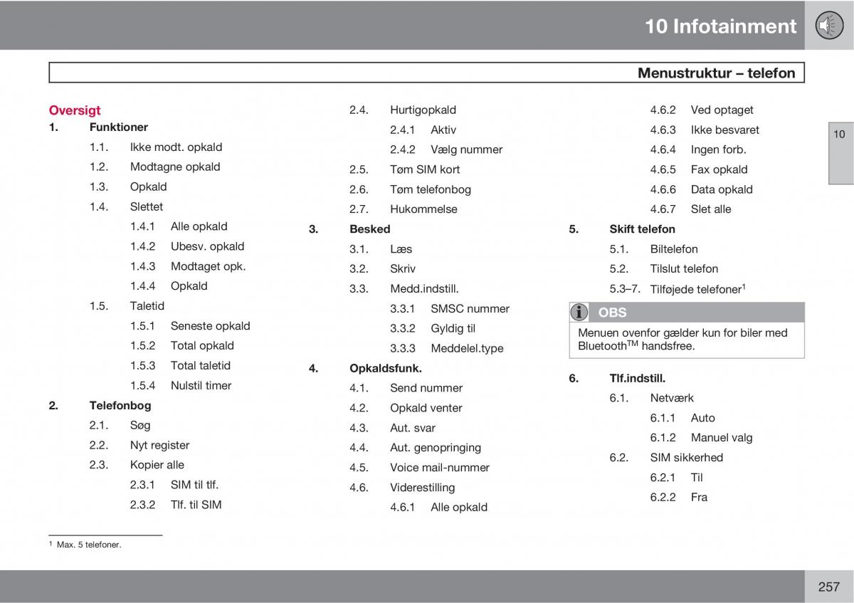 Volvo XC90 I 1 Bilens instruktionsbog / page 259