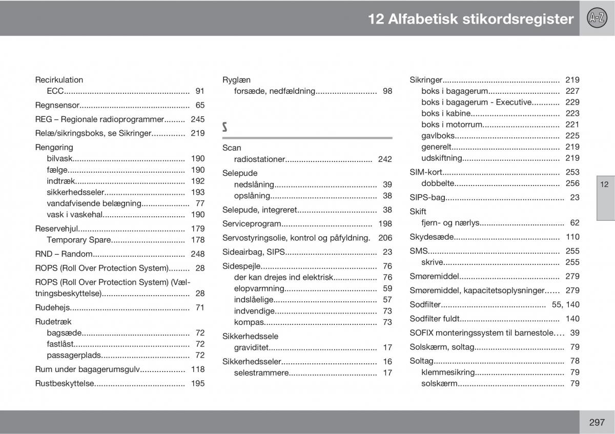 Volvo XC90 I 1 Bilens instruktionsbog / page 299