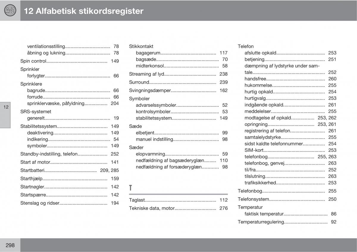 Volvo XC90 I 1 Bilens instruktionsbog / page 300