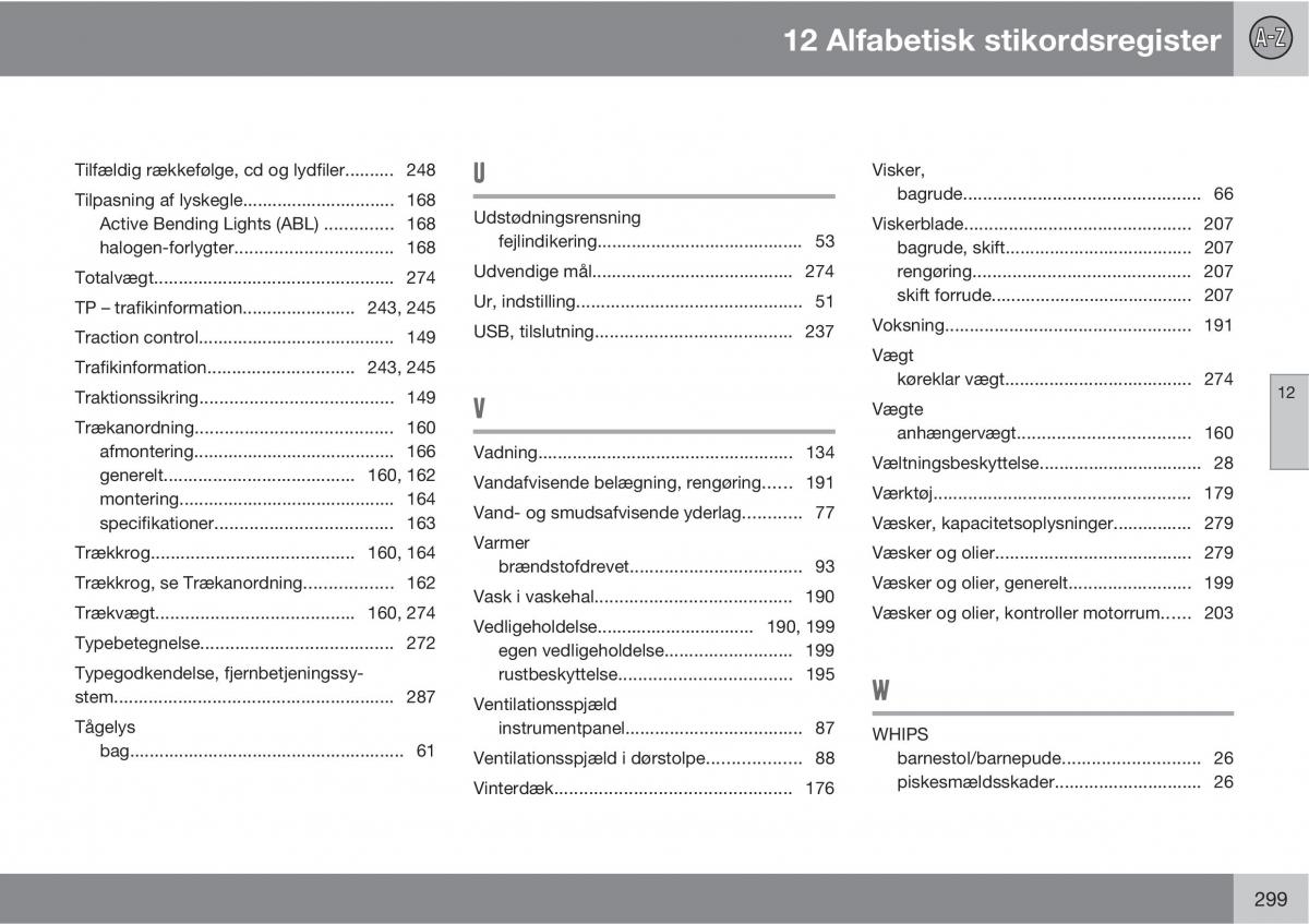 Volvo XC90 I 1 Bilens instruktionsbog / page 301