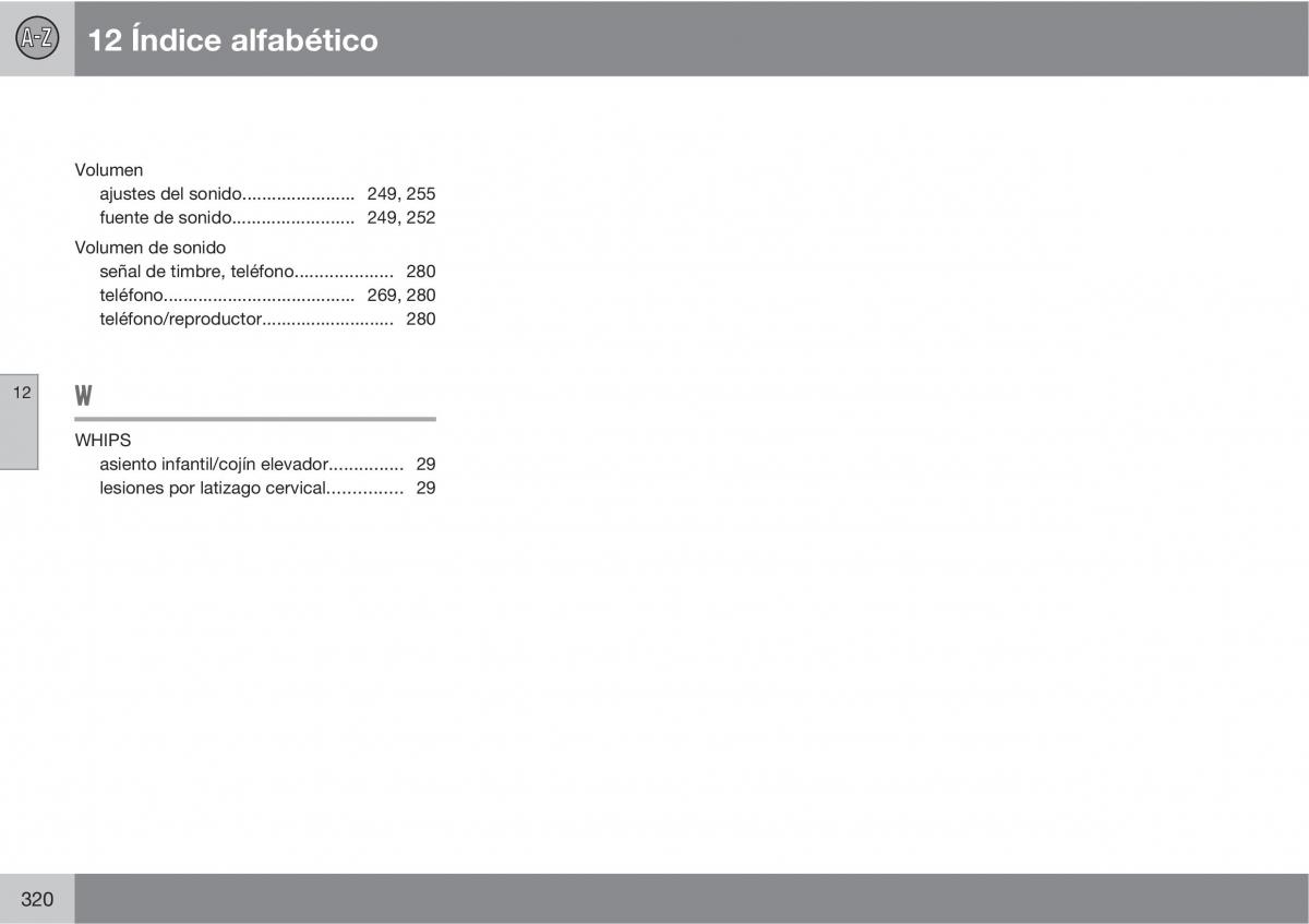 Volvo XC90 I 1 manual del propietario / page 322