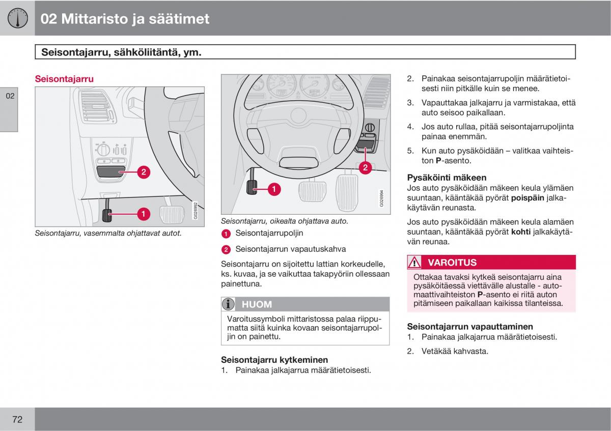 Volvo XC90 I 1 omistajan kasikirja / page 74