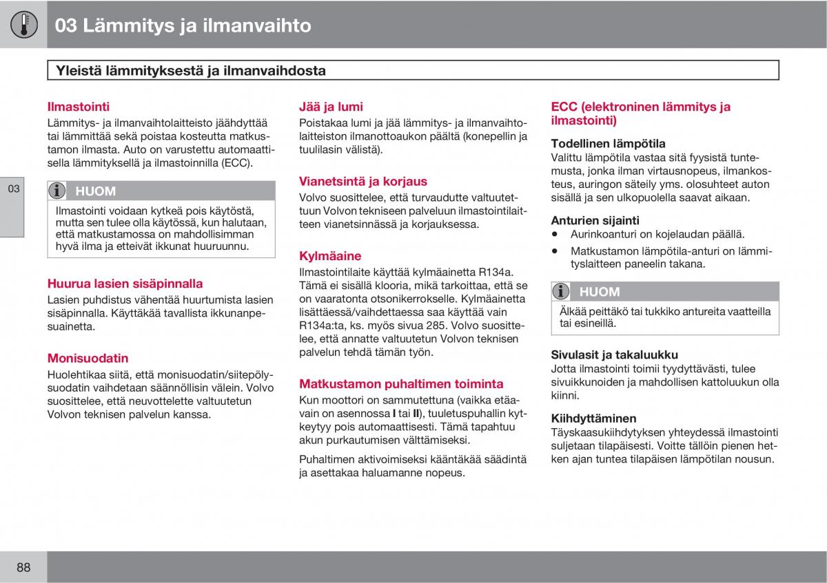 Volvo XC90 I 1 omistajan kasikirja / page 90