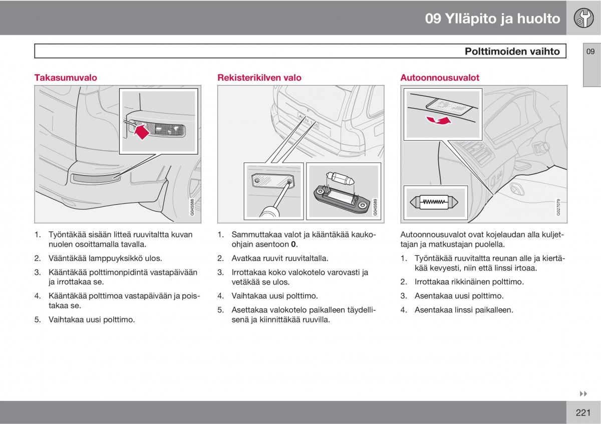 Volvo XC90 I 1 omistajan kasikirja / page 223