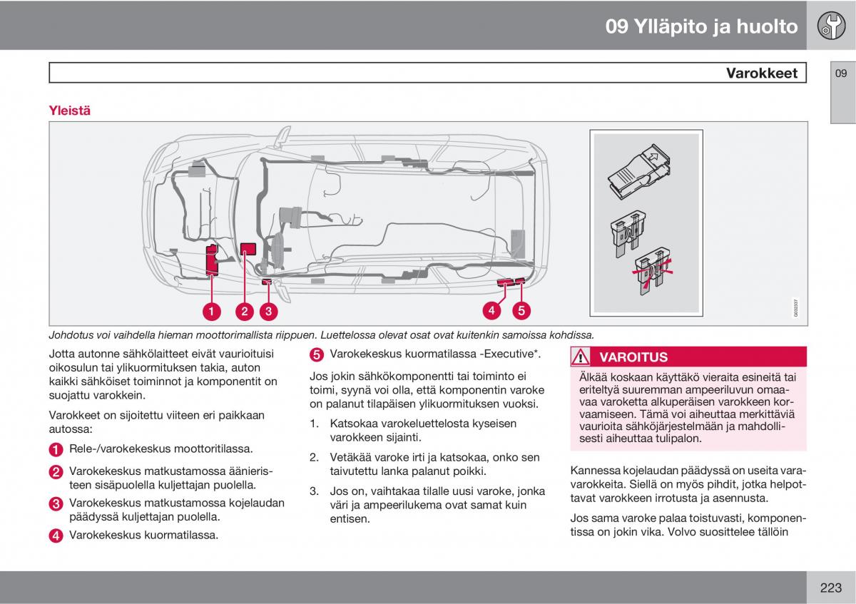 Volvo XC90 I 1 omistajan kasikirja / page 225