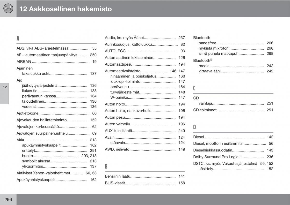 Volvo XC90 I 1 omistajan kasikirja / page 298