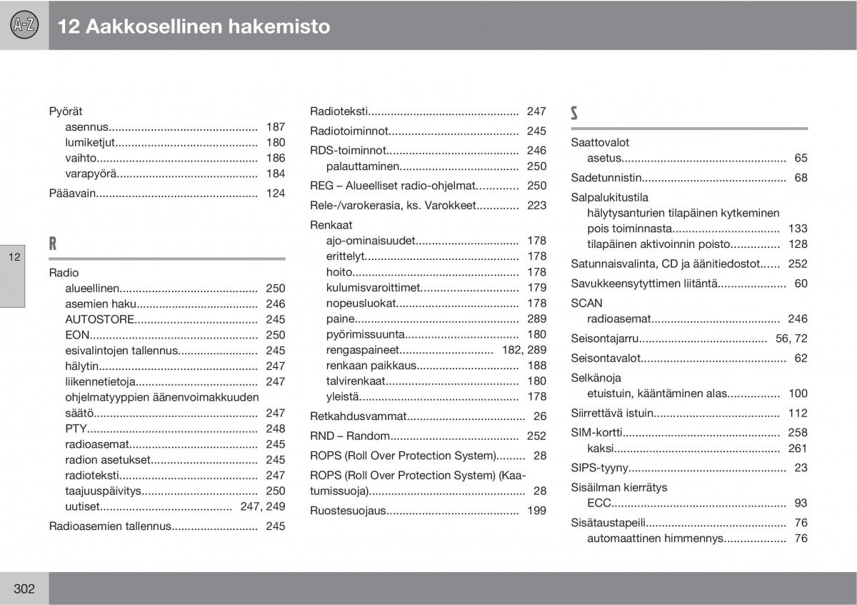 Volvo XC90 I 1 omistajan kasikirja / page 304