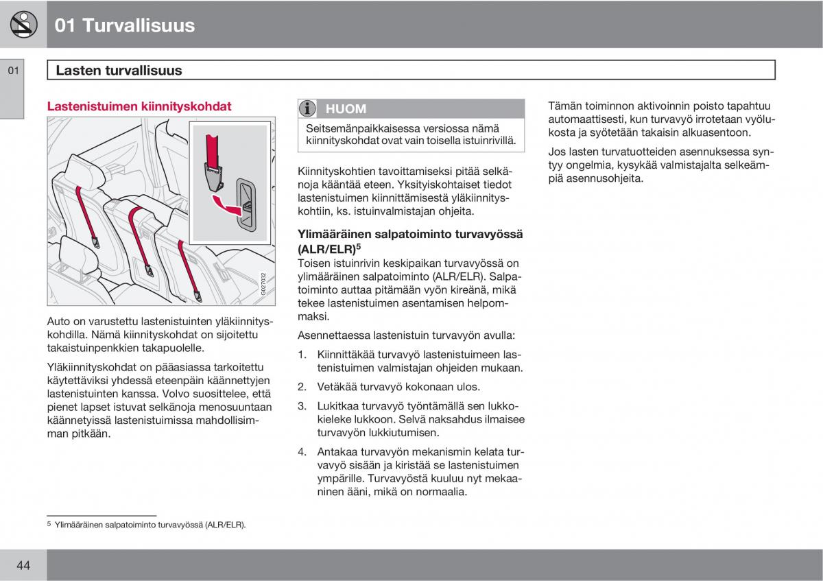 Volvo XC90 I 1 omistajan kasikirja / page 46