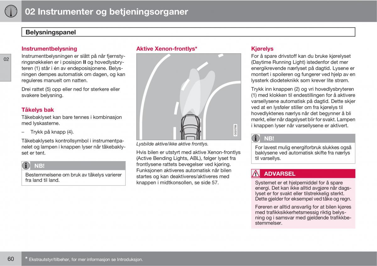 Volvo XC90 I 1 bruksanvisningen / page 62