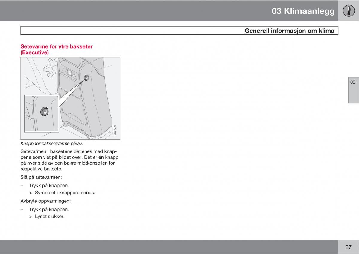 Volvo XC90 I 1 bruksanvisningen / page 89