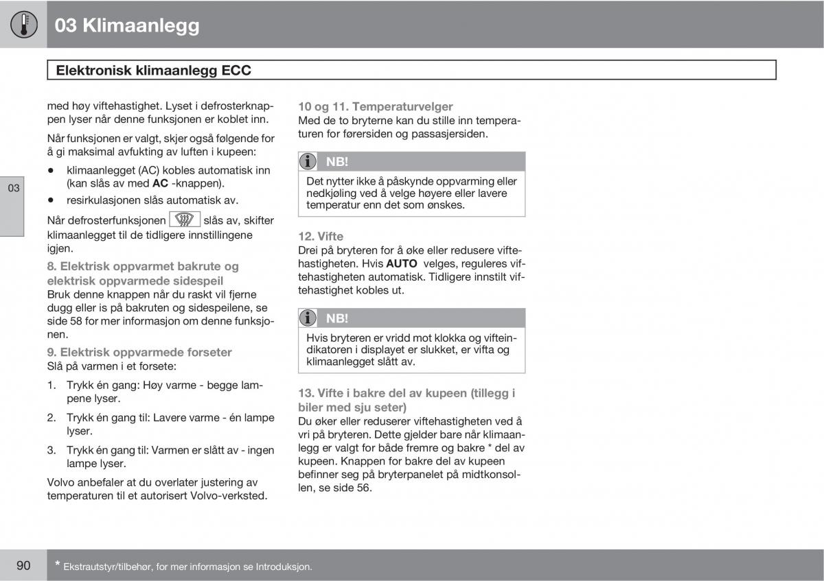 Volvo XC90 I 1 bruksanvisningen / page 92