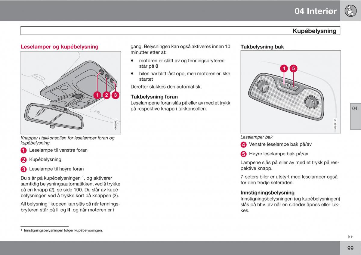 Volvo XC90 I 1 bruksanvisningen / page 101