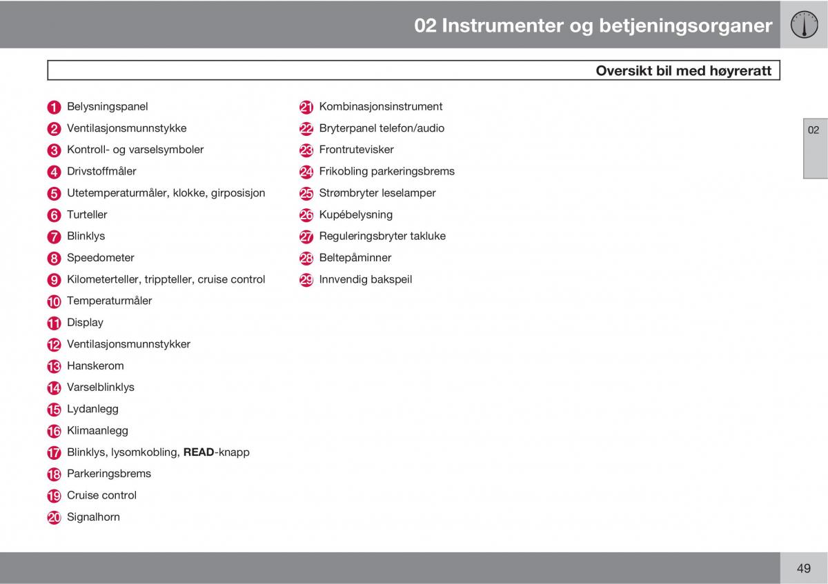 Volvo XC90 I 1 bruksanvisningen / page 51