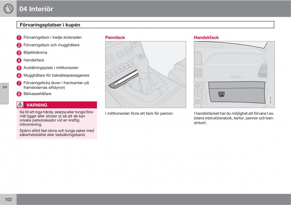 Volvo XC90 I 1 instruktionsbok / page 104