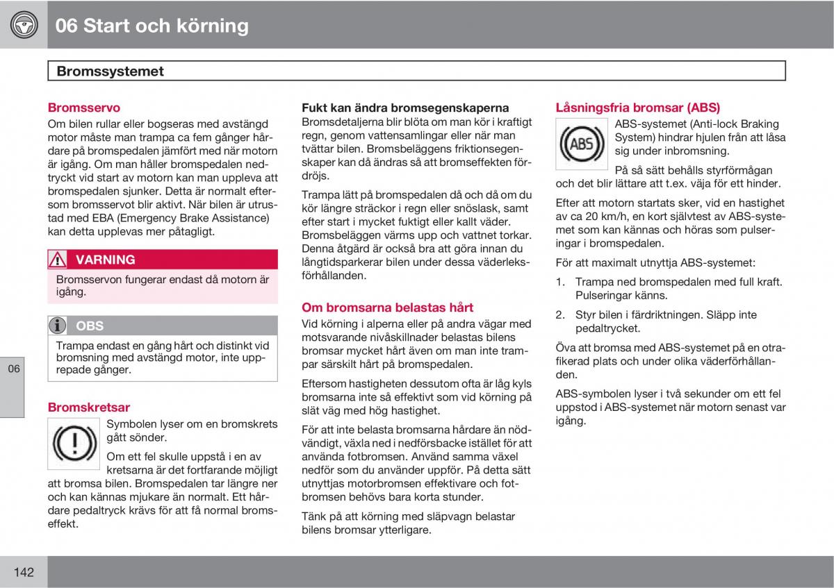 Volvo XC90 I 1 instruktionsbok / page 144