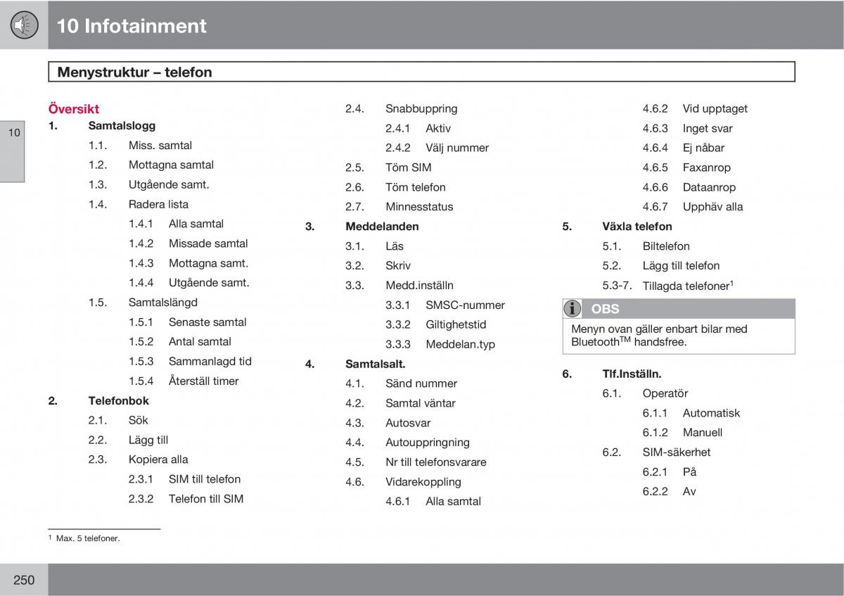 Volvo XC90 I 1 instruktionsbok / page 252