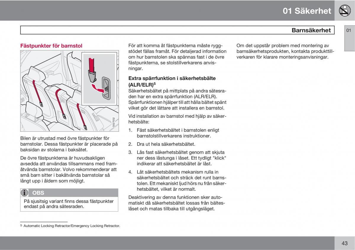 Volvo XC90 I 1 instruktionsbok / page 45