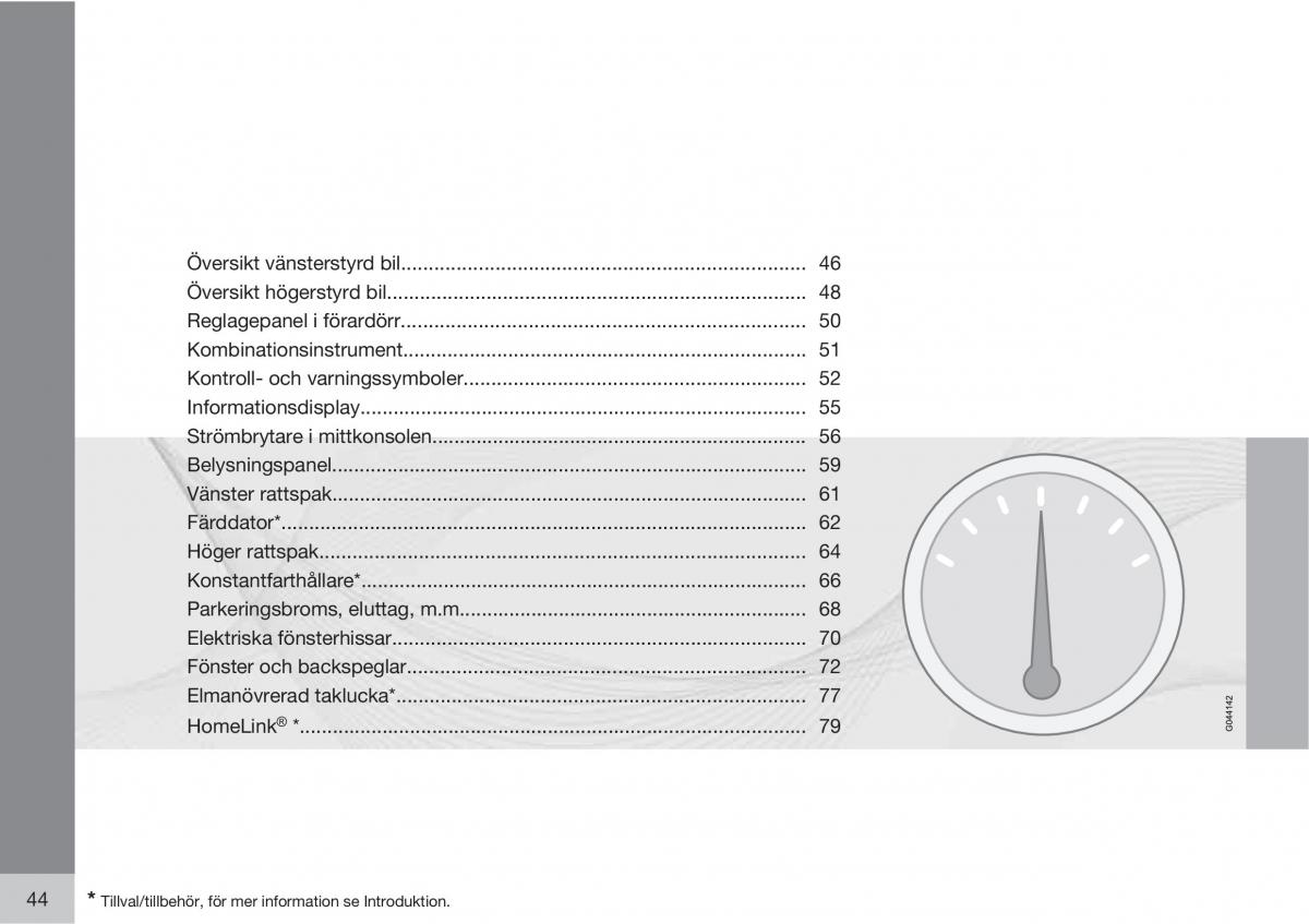 Volvo XC90 I 1 instruktionsbok / page 46