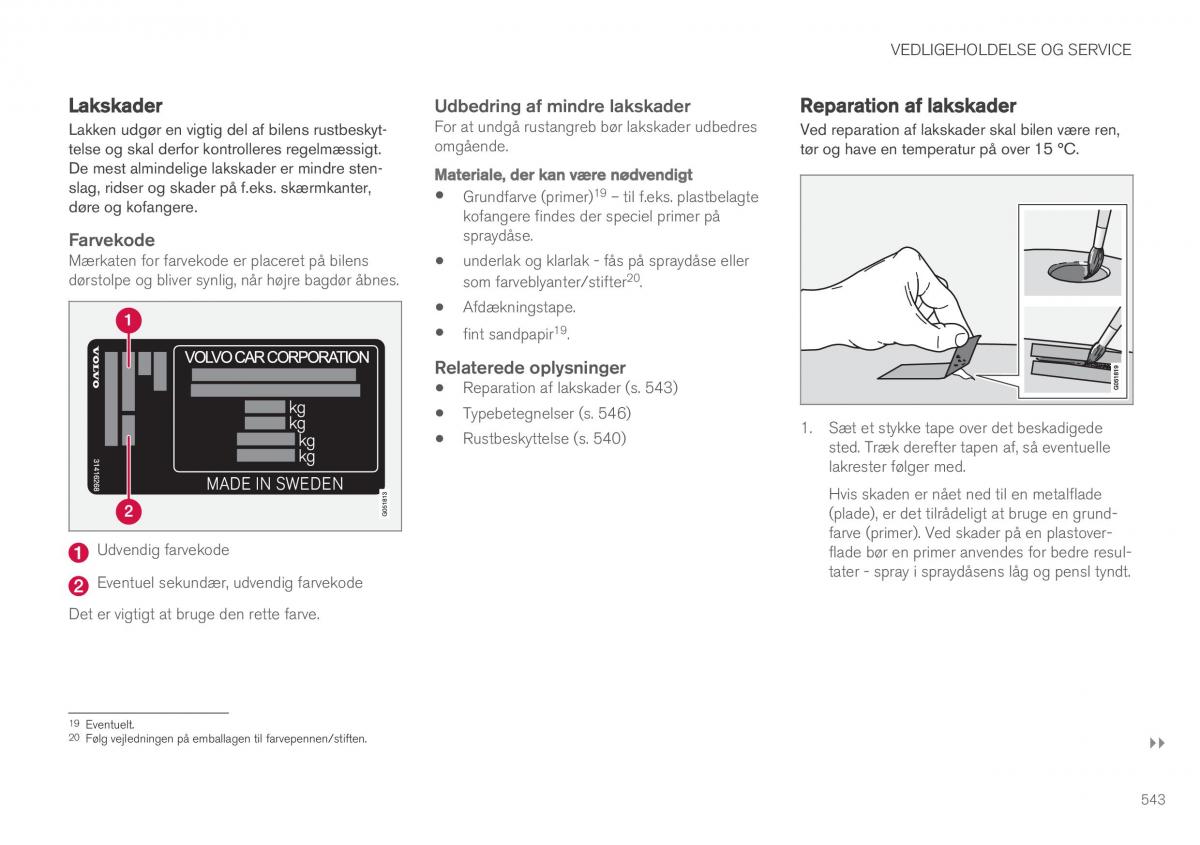 Volvo XC90 II 2 Bilens instruktionsbog / page 545