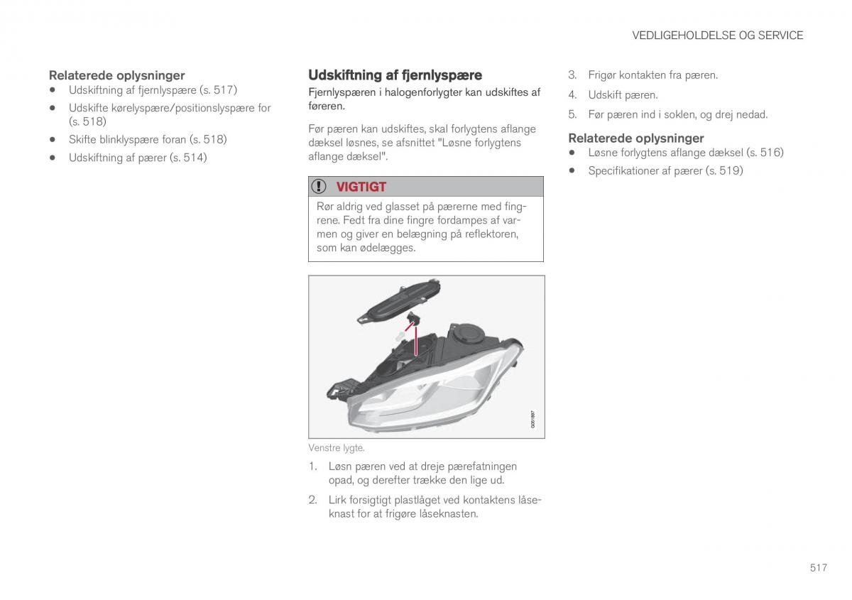 Volvo XC90 II 2 Bilens instruktionsbog / page 519