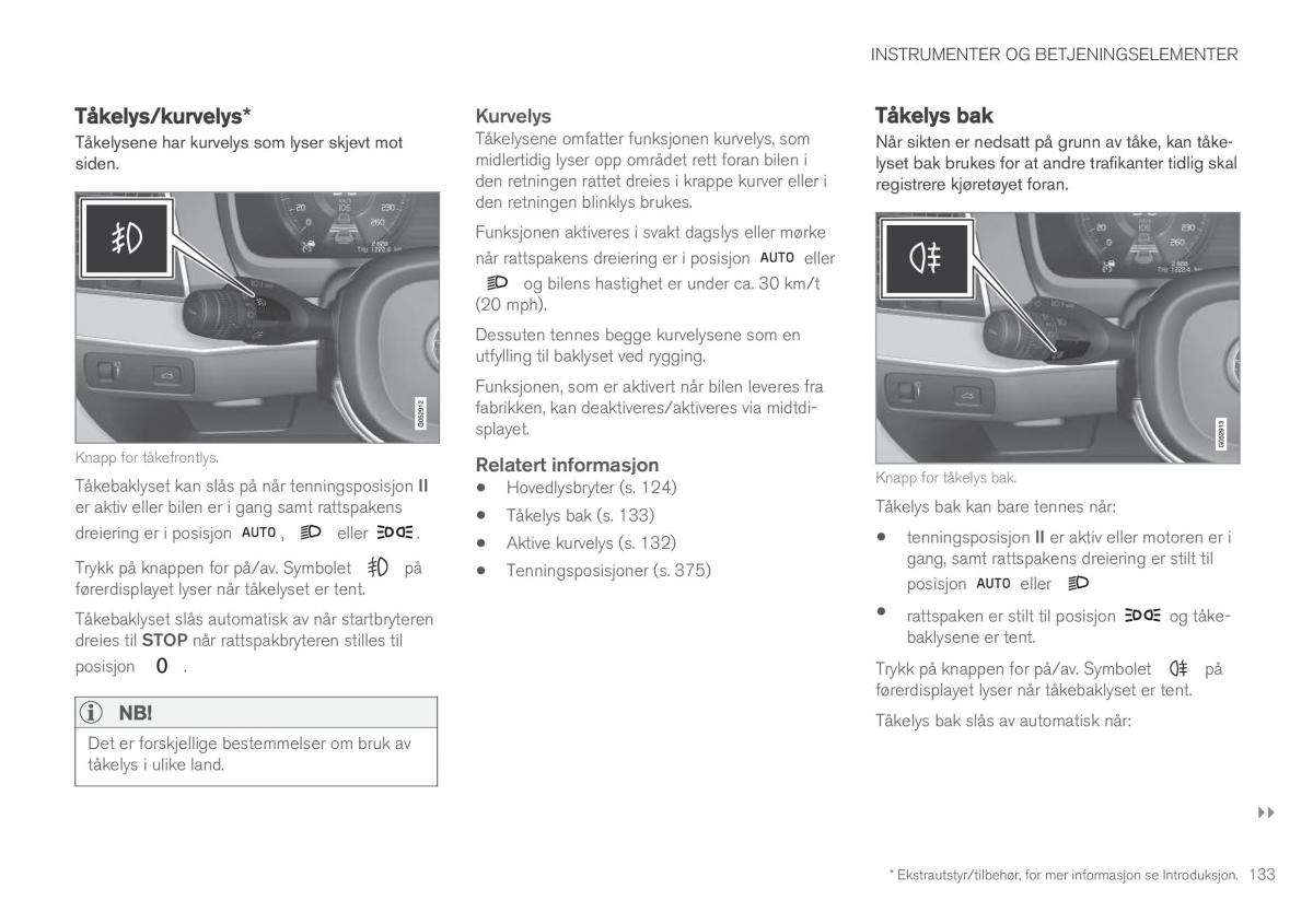 Volvo XC90 II 2 bruksanvisningen / page 135