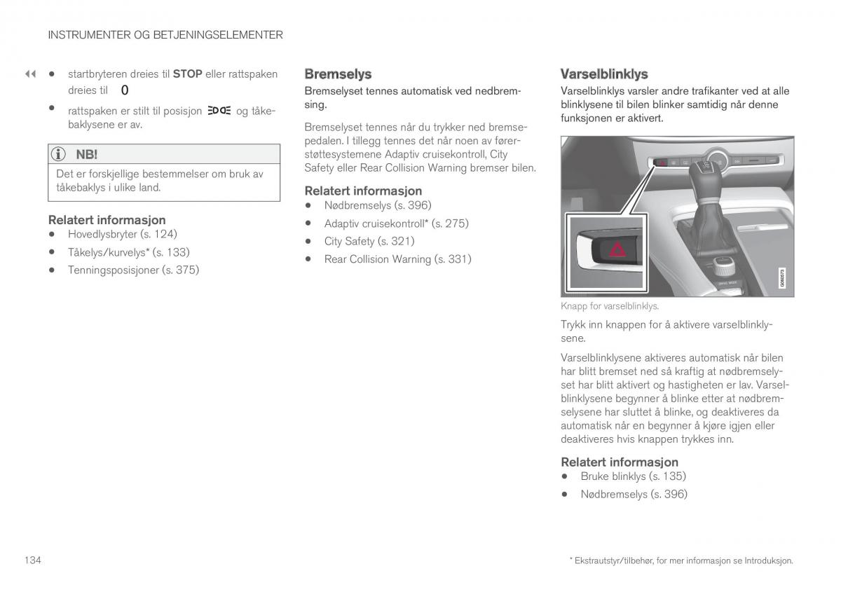 Volvo XC90 II 2 bruksanvisningen / page 136