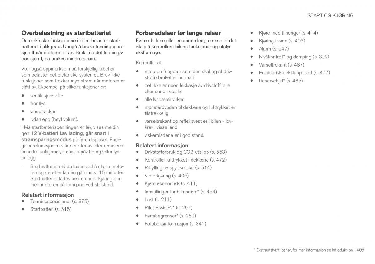 Volvo XC90 II 2 bruksanvisningen / page 407