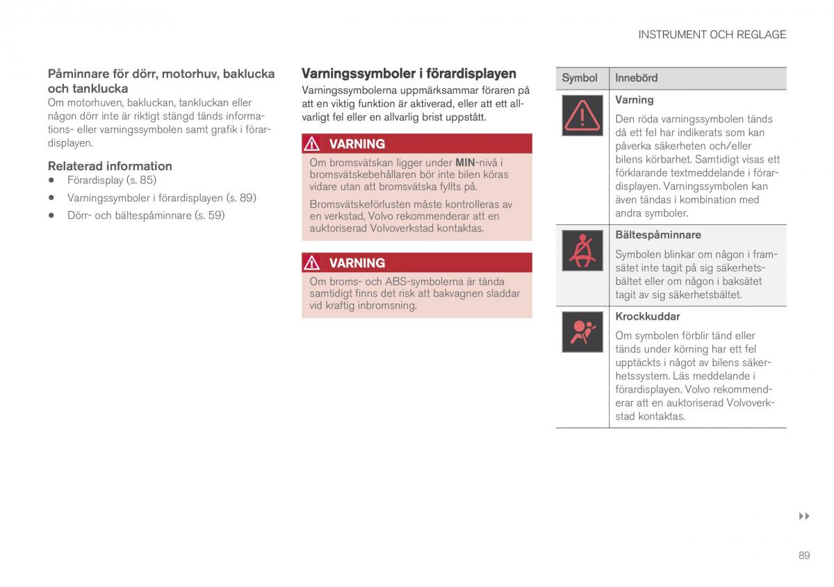 Volvo XC90 II 2 instruktionsbok / page 91