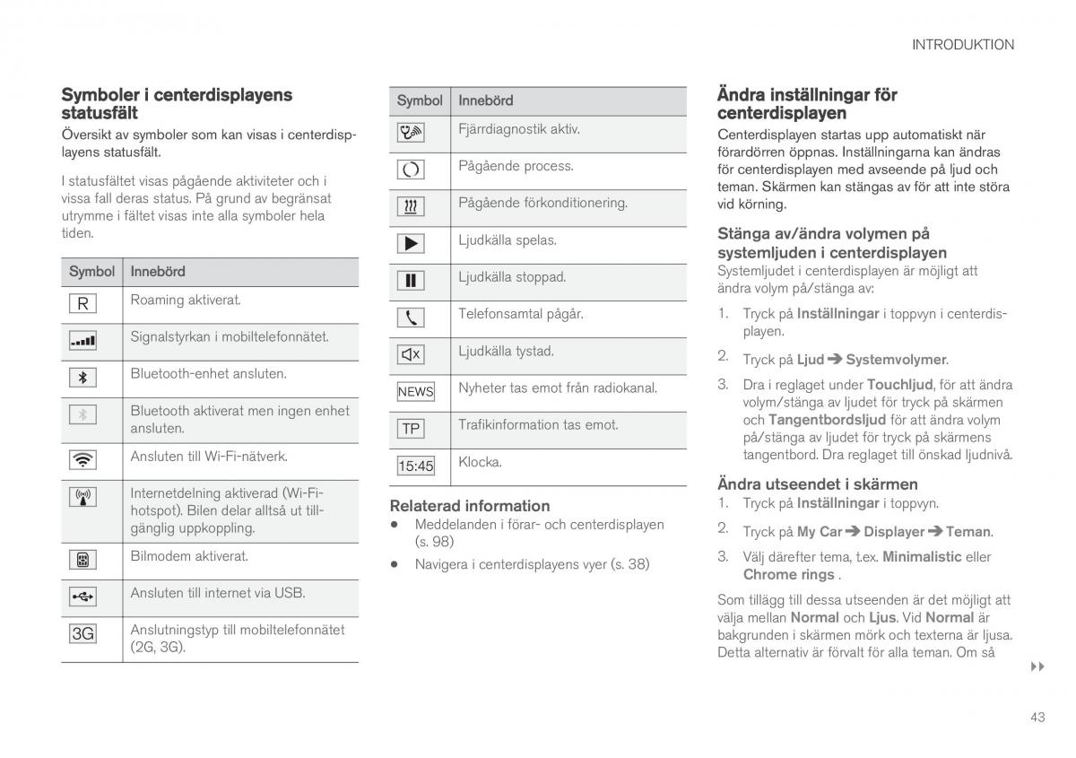 Volvo XC90 II 2 instruktionsbok / page 45